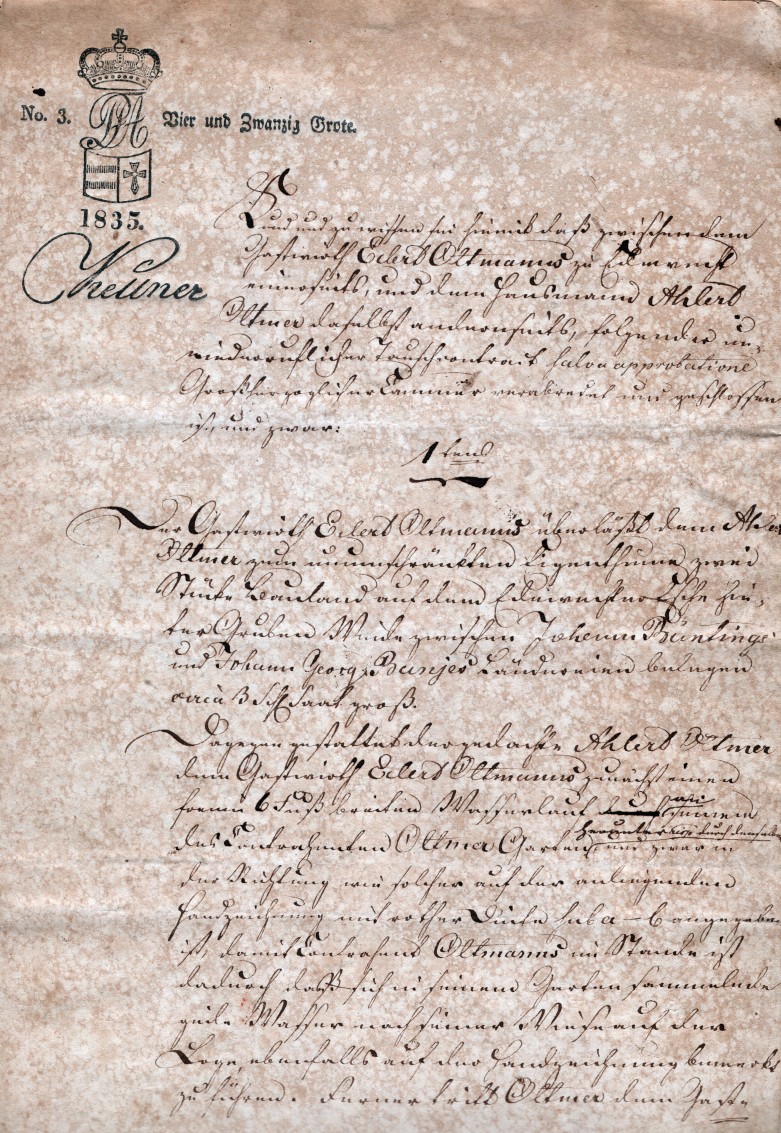1835: Tauschvertrag von 1835 zwischen Eilert Oltmanns und seinem Nachbarn Ahlert Oltmer.